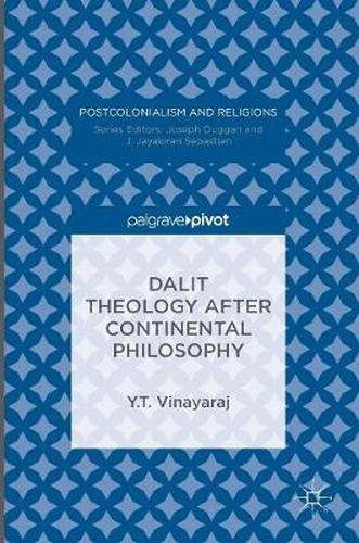 Cover image for Dalit Theology after Continental Philosophy