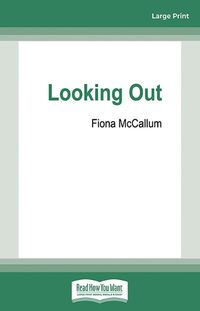 Cover image for Looking Out