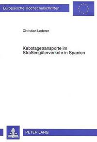 Cover image for Kabotagetransporte Im Strassengueterverkehr in Spanien