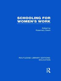 Cover image for Schooling for Women's Work