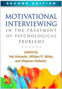 Cover image for Motivational Interviewing in the Treatment of Psychological Problems