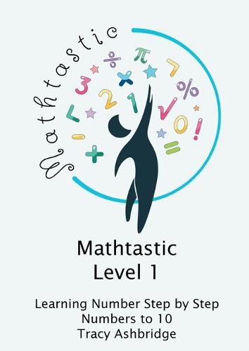 Cover image for Mathtastic Level 1 Numbers to 10