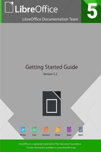 Cover image for Getting Started with LibreOffice 5.2