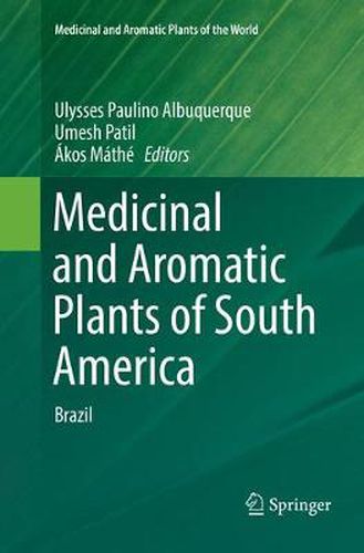 Cover image for Medicinal and Aromatic Plants of South America: Brazil