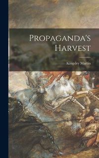 Cover image for Propaganda's Harvest