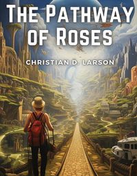 Cover image for The Pathway of Roses
