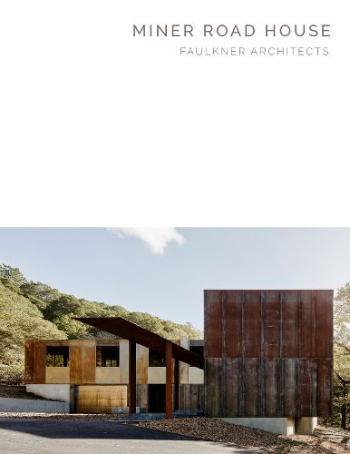 Cover image for Miner Road House: Faulkner Architects: Masterpiece Series
