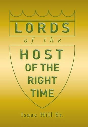 Cover image for Lords of the Host: of The Right Time