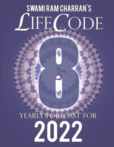 Cover image for Lifecode #8 Yearly Forecast for 2022 Laxmi (Color Edition)