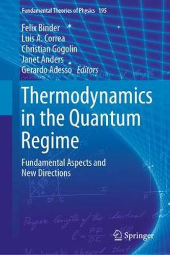 Cover image for Thermodynamics in the Quantum Regime: Fundamental Aspects and New Directions