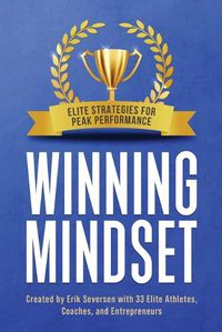 Cover image for Winning Mindset: Elite Strategies for Peak Performance