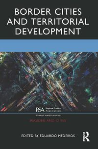 Cover image for Border Cities and Territorial Development