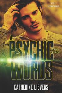 Cover image for A Psychic is Worth a Thousand Words
