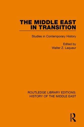 Cover image for The Middle East in Transition: Studies in Contemporary History