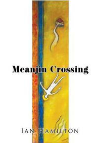 Cover image for Meanjin Crossing