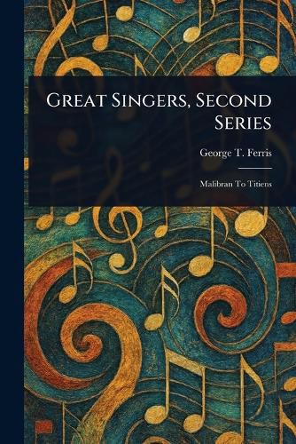 Cover image for Great Singers, Second Series