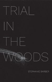 Cover image for Trial in the Woods
