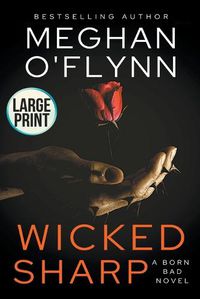 Cover image for Wicked Sharp: Large Print