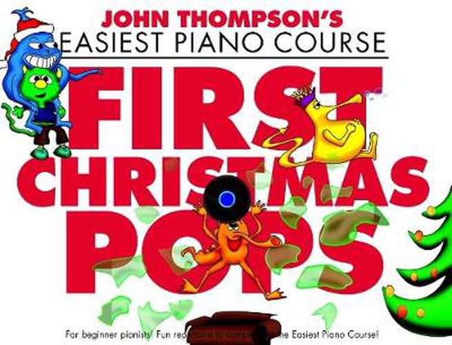 John Thompson's Piano Course First Christmas Pops