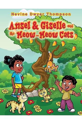 Cover image for Ansel & Giselle and the Meow-Meow Cats