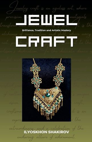 Cover image for Jewel Craft. Brilliance, Tradition and Artistic Mastery