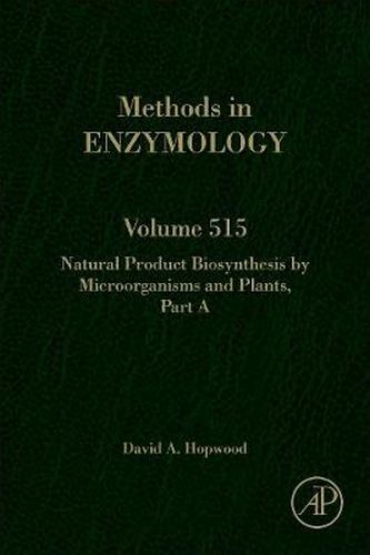 Cover image for Natural Product Biosynthesis by Microorganisms and Plants, Part A
