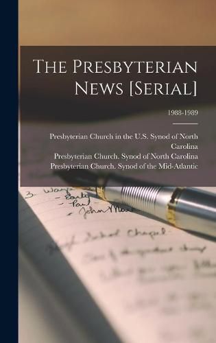 Cover image for The Presbyterian News [serial]; 1988-1989