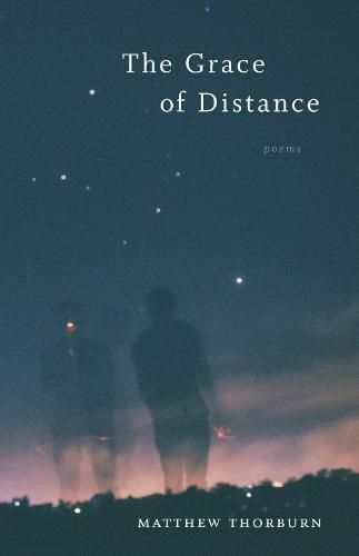 Cover image for The Grace of Distance: Poems