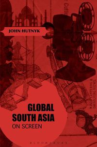 Cover image for Global South Asia on Screen