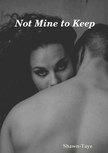 Cover image for Not Mine to Keep