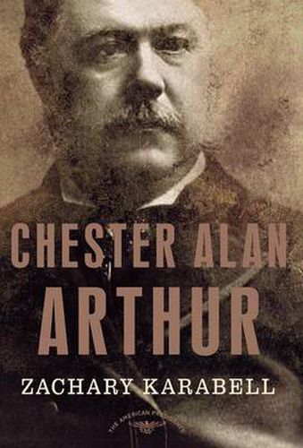 Cover image for Chester Alan Arthur