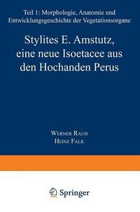 Cover image for Stylites E. Amstutz, Eine Neue Isoetacee Aus Den Hochanden Perus