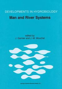 Cover image for Man and River Systems: The Functioning of River Systems at the Basin Scale
