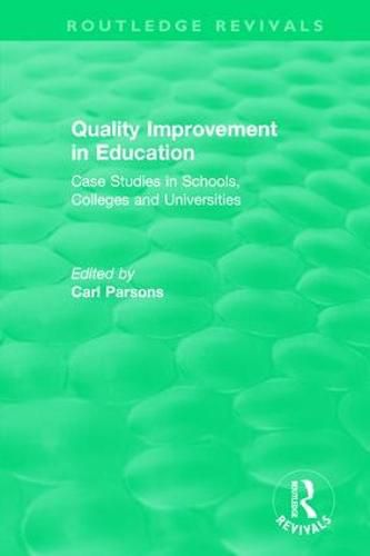 Cover image for Quality Improvement in Education: Case Studies in Schools, Colleges and Universities