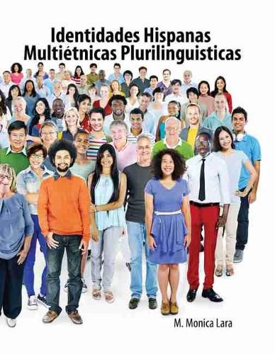 Cover image for Identidades Hispanas Multietnicas Plurilinguisticas