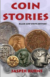 Cover image for Coin Stories: Black and White Edition