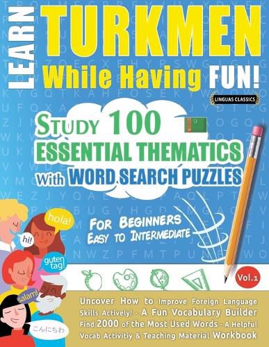 Cover image for Learn Turkmen While Having Fun! - For Beginners