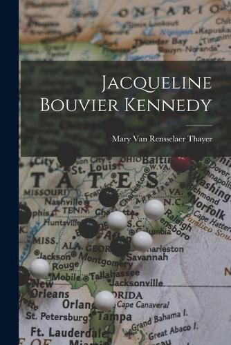 Cover image for Jacqueline Bouvier Kennedy