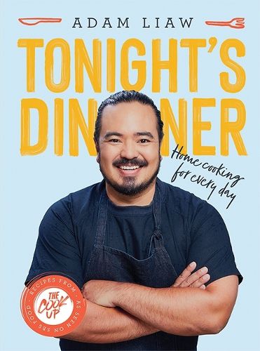 Cover image for Tonight's Dinner: Home Cooking for Every Day