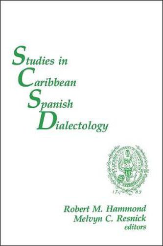 Cover image for Studies in Caribbean Spanish Dialectology