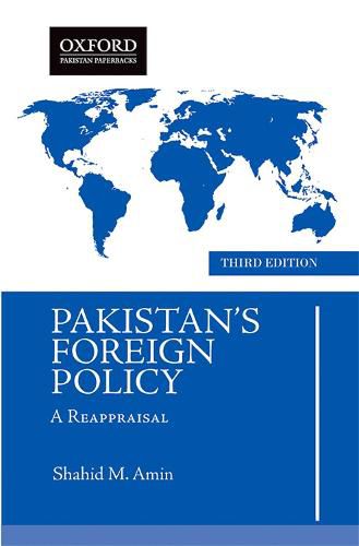 Cover image for Pakistans Foreign Policy: A Reappraisal