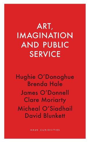Cover image for Art, Imagination and Public Service