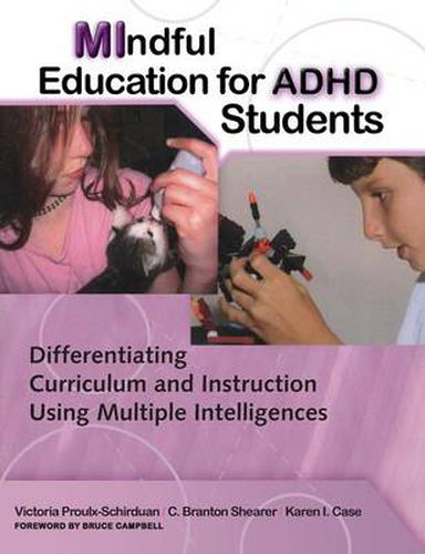 Cover image for Mindful Education for ADHD Students: Differentiating Curriculum and Instruction using Multiple Intelligences