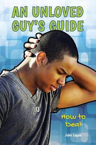 Cover image for An Unloved Guy's Guide
