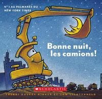 Cover image for Bonne Nuit, Les Camions!
