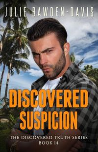 Cover image for Discovered Suspicion