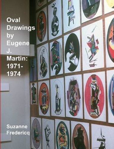 Oval Drawings by Eugene J. Martin: 1971-1974