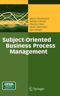 Cover image for Subject-Oriented Business Process Management