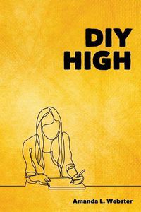 Cover image for DIY High