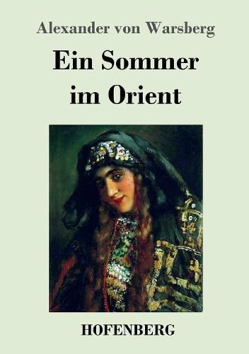 Cover image for Ein Sommer im Orient